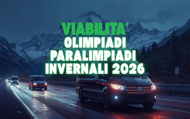 Aggiornamenti viabilità – Olimpiadi e Paralimpiadi Invernali 2026